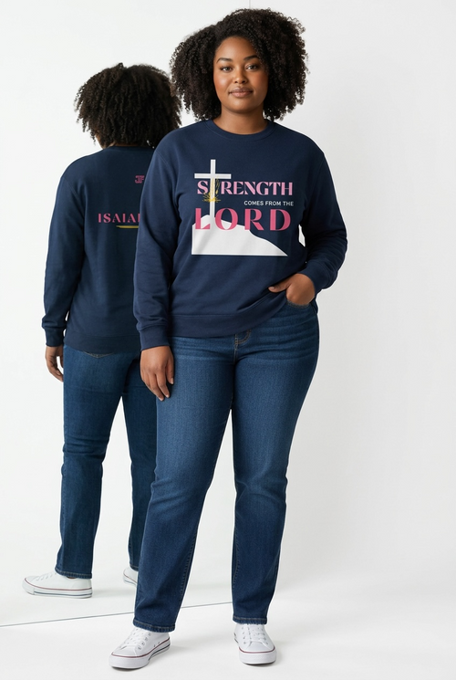 Strength Comes From The Lord Christian Sweatshirt Blue Design