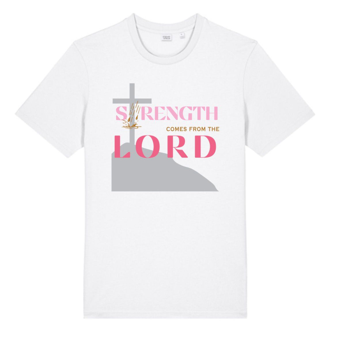 Strength Comes From The Lord Christian T-Shirt Pink Design